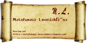 Mutshausz Leonidász névjegykártya